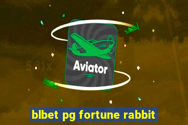 blbet pg fortune rabbit